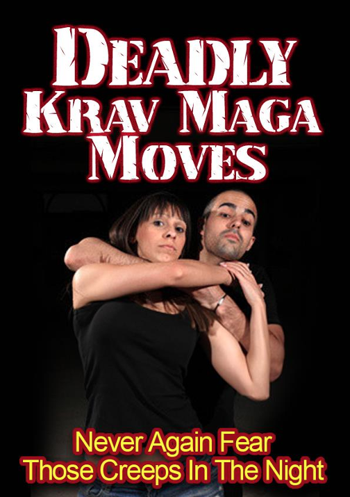 Deadly Krav Maga Moves